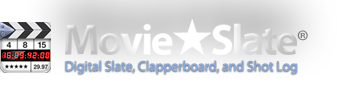 MovieSlate: Digital Slate, Clapperboard, and Shot Log